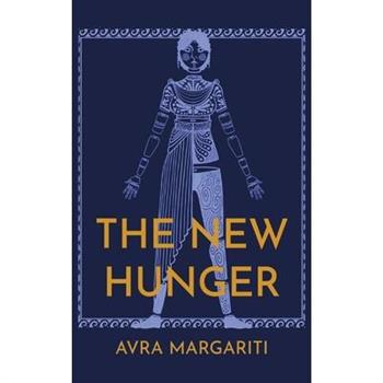 The New Hunger