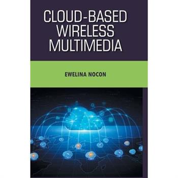 Cloud-based Wireless Multimedia