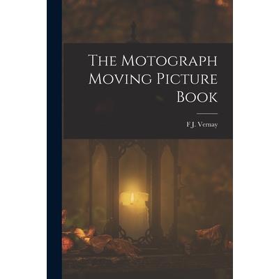 The Motograph Moving Picture Book