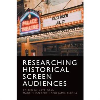 Researching Historical Screen Audiences