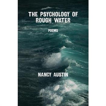 The Psychology of Rough Water