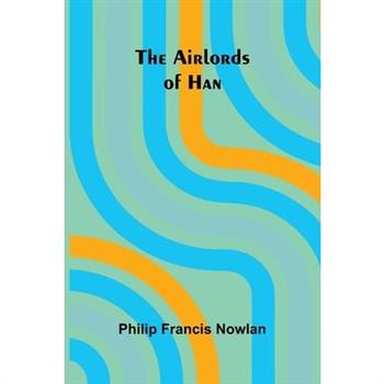 The Airlords of Han