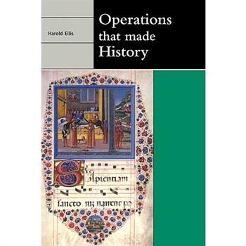 Operations That Made History