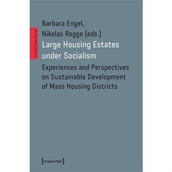 Large Housing Estates Under Socialism