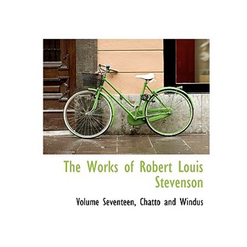 The Works of Robert Louis Stevenson