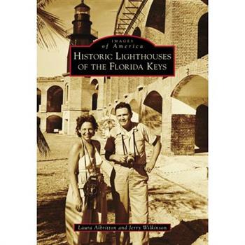 Historic Lighthouses of the Florida Keys