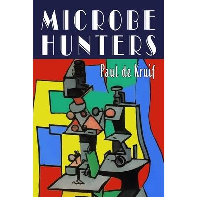 Microbe Hunters
