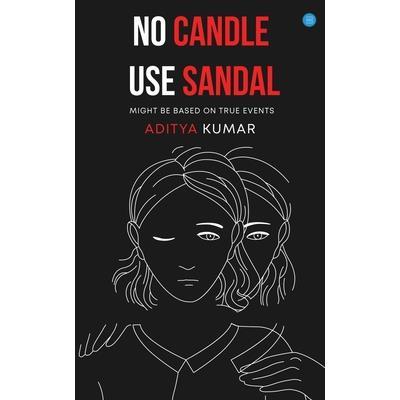 No Candle Use Sandal