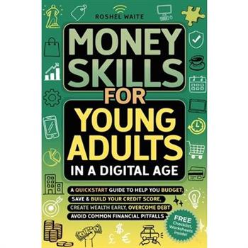 Money Skills for Young Adults in a Digital Age