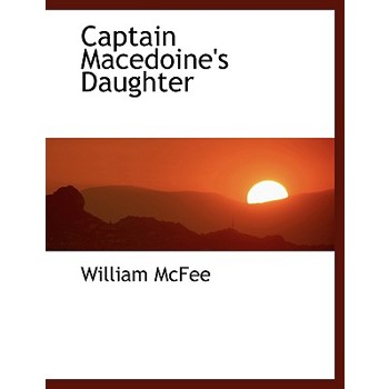 Captain Macedoine’s Daughter Captain Macedoine’s Daughter