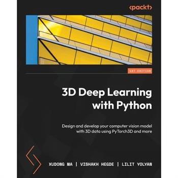 3D Deep Learning with Python