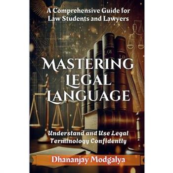 Mastering Legal Language