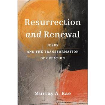 Resurrection and Renewal