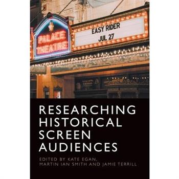 Researching Historical Screen Audiences