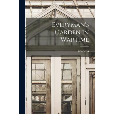 Everyman's Garden in Wartime