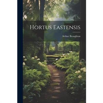 Hortus Eastensis