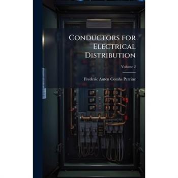 Conductors for Electrical Distribution