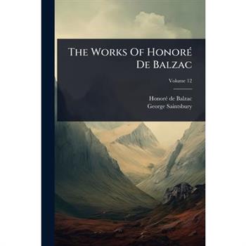 The Works Of Honor?(c) De Balzac