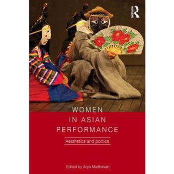 Women in Asian Performance