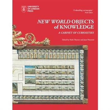 New World Objects of KnowledgeA Cabinet of Curiosities