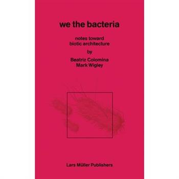 We the Bacteria