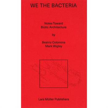 We the Bacteria