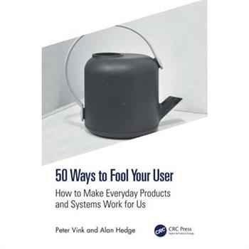 50 Ways to Fool Your User