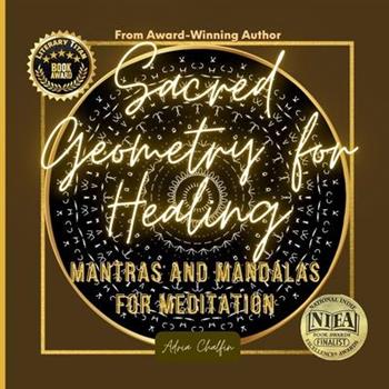 Sacred Geometry for Healing