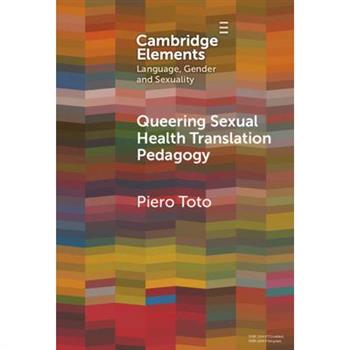 Queering Sexual Health Translation Pedagogy