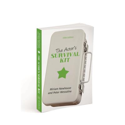 The Actor’s Survival Kit
