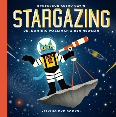 Professor Astro Cat’s Stargazing