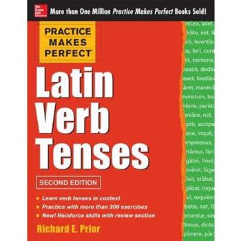 Latin Verb Tenses, 2nd Edition
