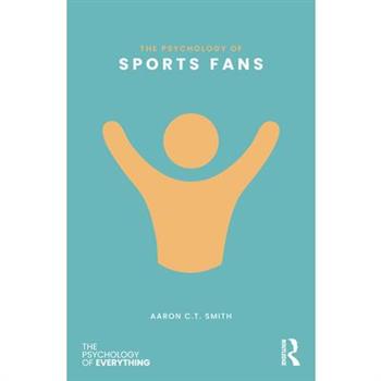 The Psychology of Sports Fans