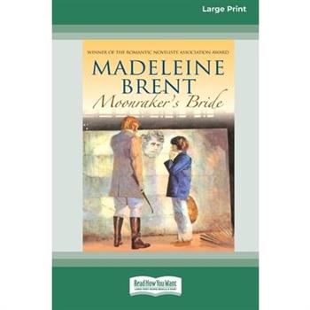 Moonraker's Bride [Standard Large Print 16 Pt Edition]