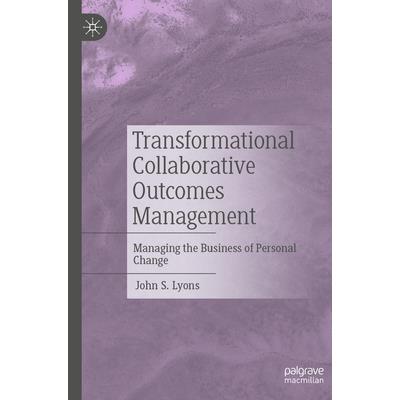 Transformational Collaborative Outcomes Management