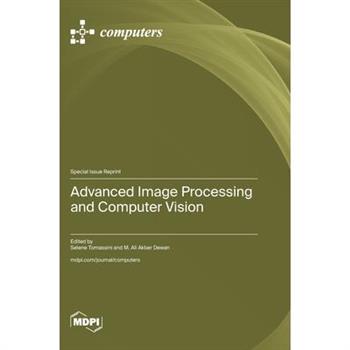 Advanced Image Processing and Computer Vision