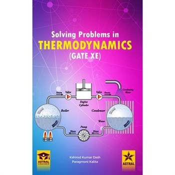 Solving Problems in Thermodynamics GATE-XE