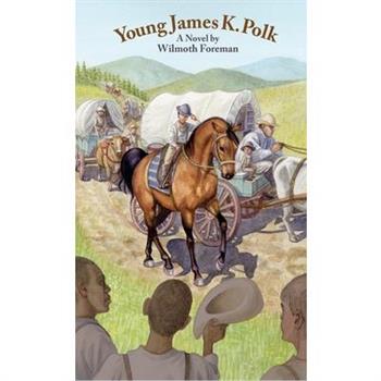 Young James K. Polk