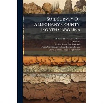 Soil Survey Of Alleghany County, North Carolina