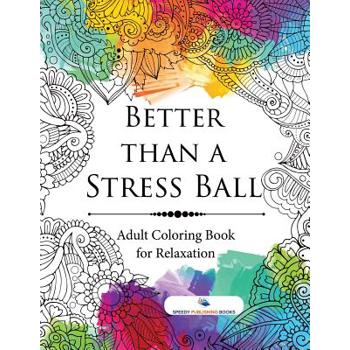 Better than a Stress Ball