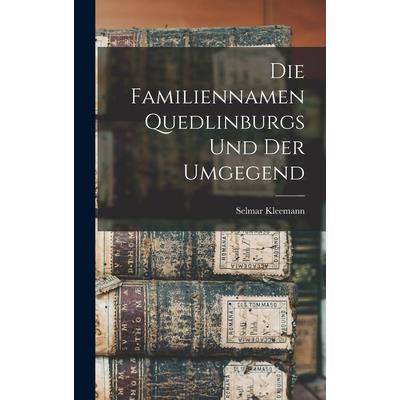 Die Familiennamen Quedlinburgs und der Umgegend