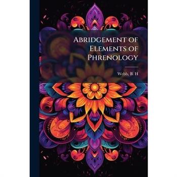 Abridgement of Elements of Phrenology