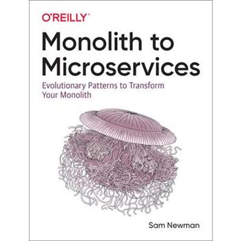 Monolith to Microservices