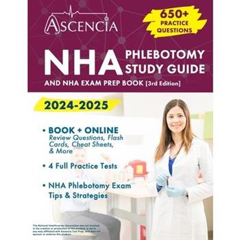 NHA Phlebotomy Study Guide 2024-2025