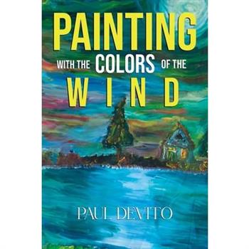 Painting With the Colors of the Wind