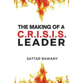 The Making of a C.R.I.S.I.S. Leader