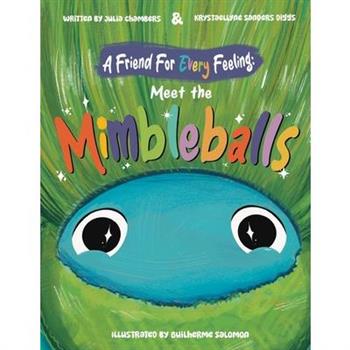 A Friend for Every Feeling