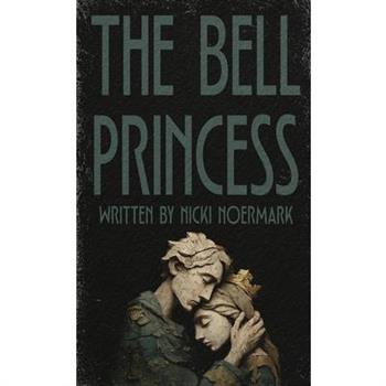The Bell Princess