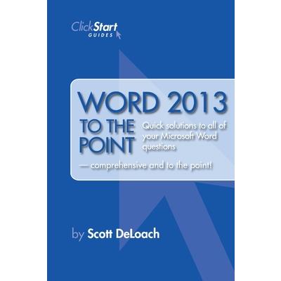 Word 2013 to the Point