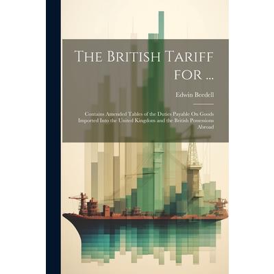The British Tariff for ...